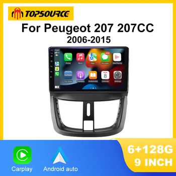 TOPSOURCE TS18 8G + 128G Для Peugeot 207 207CC 2006-2015 Автомобильный Радиоприемник Автомобильный Видеоплеер CarPlay WiFi Беспроводной Android Auto GPS